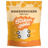 Birkenzucker 500 g Beutel Xylit aus Birken- und Buchenrinde